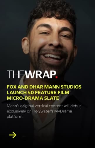 Fox and Dhar Mann Studios launch 40 feature film micro-drama slate